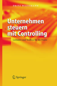 Unternehmen steuern mit Controlling