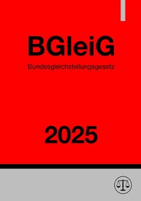 Bundesgleichstellungsgesetz - BGleiG 2025