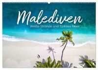 Malediven - Weiße Strände und Türkises Meer. (Wandkalender 2026 DIN A2 quer), CALVENDO Monatskalender