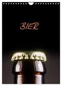 Bier (Wandkalender 2026 DIN A4 hoch), CALVENDO Monatskalender