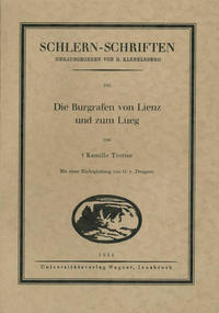 Die Burggrafen von Lienz und zum Lueg