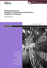 Vorderes Coverbild Rechnungswesen für Marketing- und Verkaufsverantwortliche - Aufgaben und Übungen