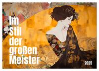 Im Stil der großen Meister (Wandkalender 2025 DIN A2 quer), CALVENDO Monatskalender
