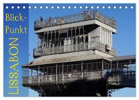 BlickPunkt Lissabon (Tischkalender 2026 DIN A5 quer), CALVENDO Monatskalender