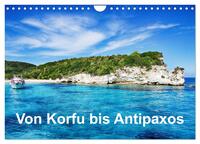 Von Korfu bis Antipaxos (Wandkalender 2026 DIN A4 quer), CALVENDO Monatskalender