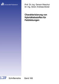 Charakterisierung von Hybridklebstoffen für Falzklebungen