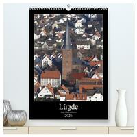 Lügde (hochwertiger Premium Wandkalender 2026 DIN A2 hoch), Kunstdruck in Hochglanz