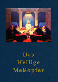 Das Heilige Meßopfer