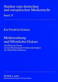 Medienordnung und Öffentlicher Diskurs