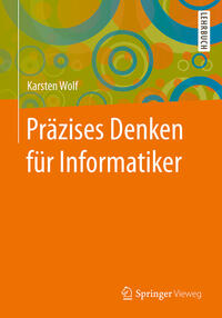 Vorderes Coverbild Präzises Denken für Informatiker