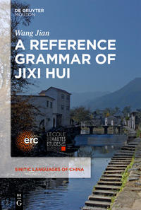 A Reference Grammar of Jixi Hui