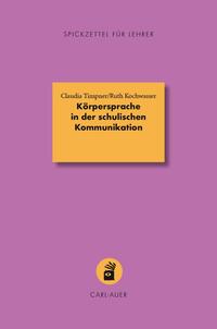 Körpersprache in der schulischen Kommunikation