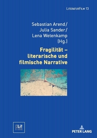 Vorderes Coverbild Fragilität – literarische und filmische Narrative