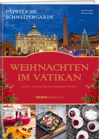 Päpstliche Schweizergarde – Weihnachten im Vatikan