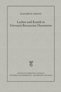 Lachen und Komik in Giovanni Boccaccios Decameron