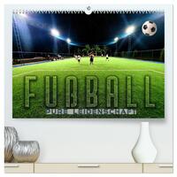 Fußball - pure Leidenschaft (hochwertiger Premium Wandkalender 2026 DIN A2 quer), Kunstdruck in Hochglanz