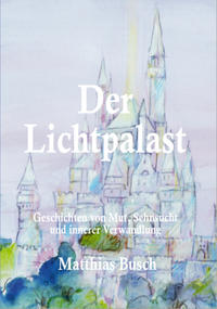 Der Lichtpalast