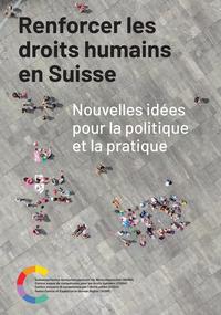 Renforcer les droits humains en Suisse