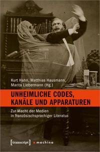 Vorderes Coverbild Unheimliche Codes, Kanäle und Apparaturen