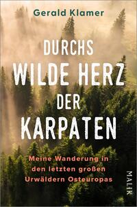 Vorderes Coverbild Durchs wilde Herz der Karpaten