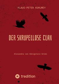 Vorderes Coverbild Der skrupellose Clan