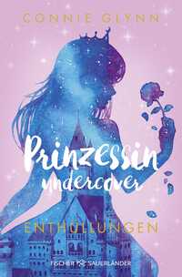 Prinzessin undercover – Enthüllungen