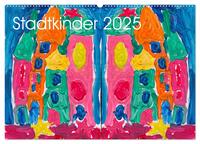 Vorderes Coverbild Stadtkinder (Wandkalender 2025 DIN A2 quer), CALVENDO Monatskalender