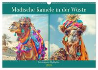 Vorderes Coverbild Modische Kamele in der Wüste. Extravagante Highlights (Wandkalender 2025 DIN A3 quer), CALVENDO Monatskalender
