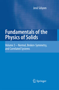Fundamentals of the Physics of Solids