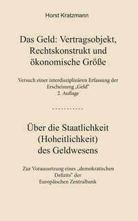 Vorderes Coverbild Das Geld: Vertragsobjekt, Rechtskonstrukt und ökonomische Größe