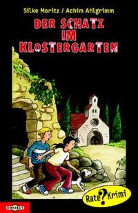 Der Schatz im Klostergarten
