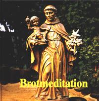 Brotmeditation