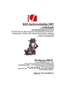 KFZ-Sachverständige 2007 - Lehrbuch - mit Aktualisierungen bis 03-2015