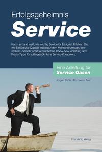 Erfolgsgeheimnis Service