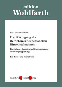 Die Beteiligung des Betriebsrats bei personellen Einzelmaßnahmen