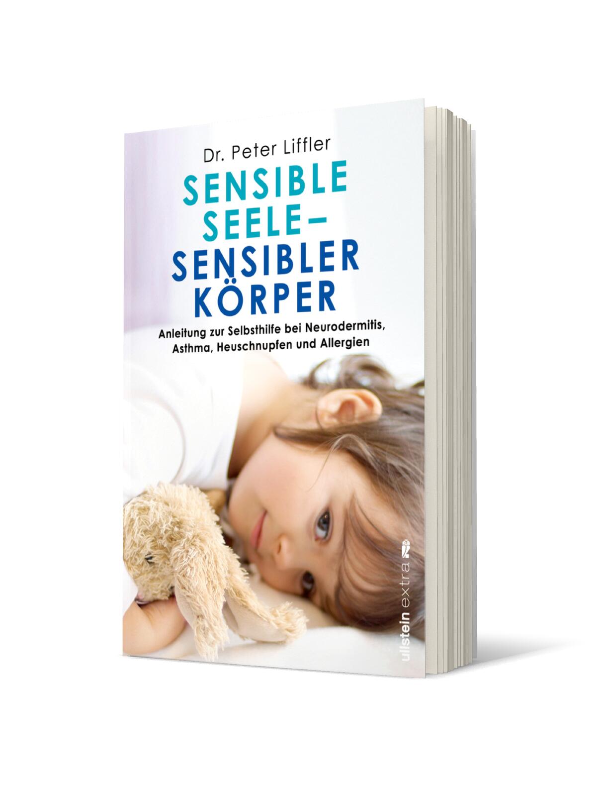 Sensible Seele, sensibler Körper
