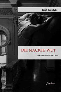 DIE NACKTE WUT