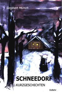 Schneedorf