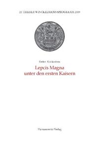 Lepcis Magna unter den ersten Kaisern