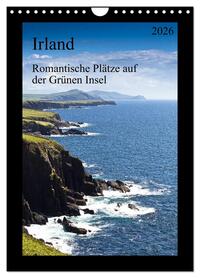 Irland - Romantische Plätze auf der Grünen Insel (Wandkalender 2026 DIN A4 hoch), CALVENDO Monatskalender