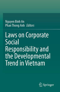 Laws on Corporate Social Responsibility and the Developmental Trend in Vietnam