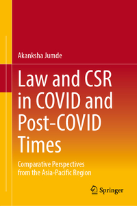Law and CSR in COVID and Post-COVID Times
