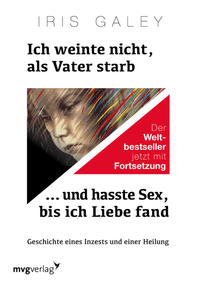 Ich weinte nicht, als Vater starb … und hasste Sex, bis ich Liebe fand