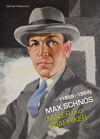 Max Schnös (1889-1964) - Maler und Graphiker