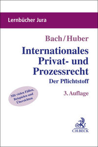 Lernbücher Jura / Internationales Privat- und Prozessrecht