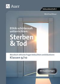 Vorderes Coverbild Ethik schülernah unterrichten: Sterben und Tod