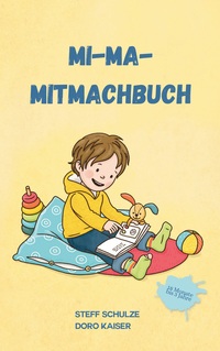 Vorderes Coverbild Mi-Ma-Mitmachbuch