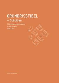 Grundrissfibel Schulbauten