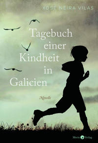 Vorderes Coverbild Tagebuch einer Kindheit in Galicien