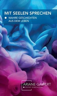 Mit Seelen sprechen